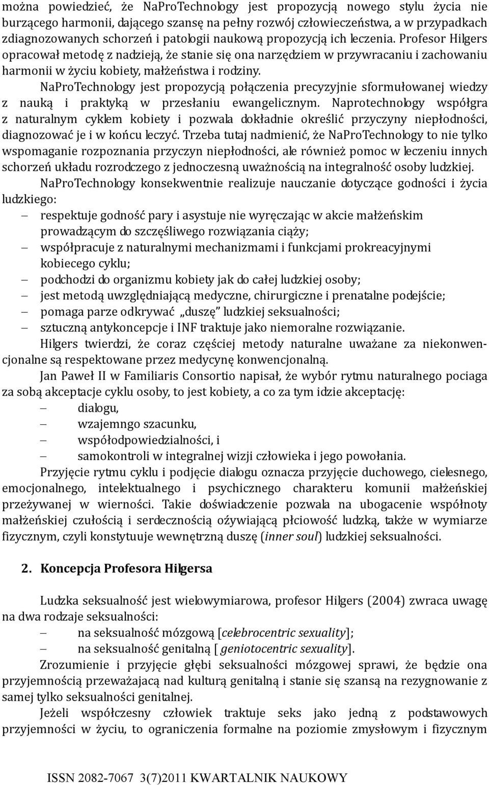 NaPoTechnology jest oozycją ołączenia ecyzyjnie sfomułowanej wiedzy z nauką i aktyką w zesłaniu ewangelicznym.