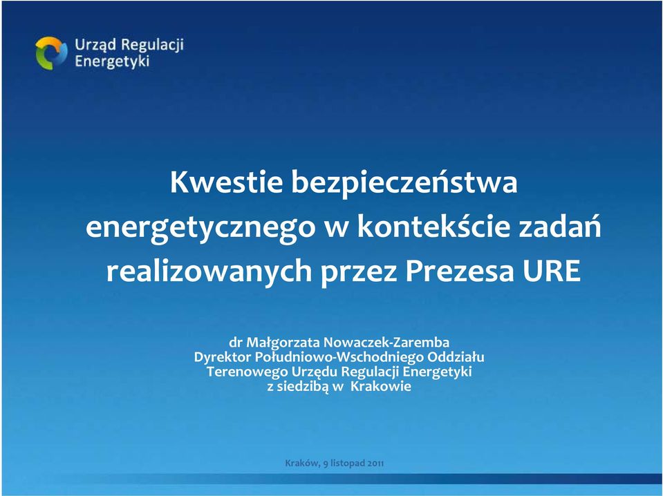 Zaremba Dyrektor Południowo Wschodniego Oddziału Terenowego