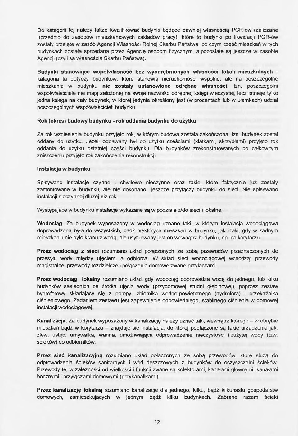 własnością Skarbu Państwa).