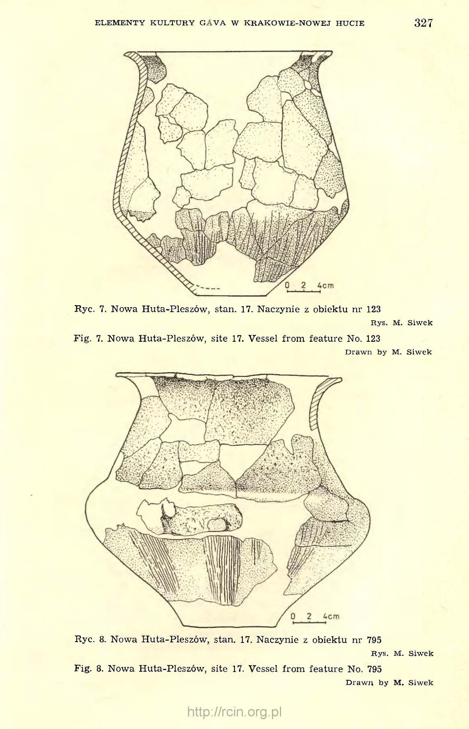 Nowa Huta-Pleszów, site 17. Vessel from feature No. 123 Ryc. 8.