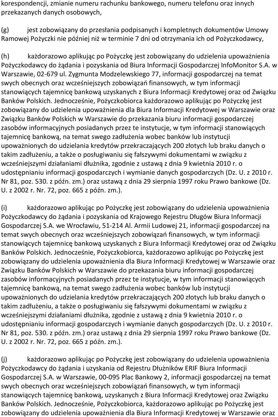 od Biura Informacji Gospodarczej InfoMonitor S.A. w Warszawie, 02-679 ul.