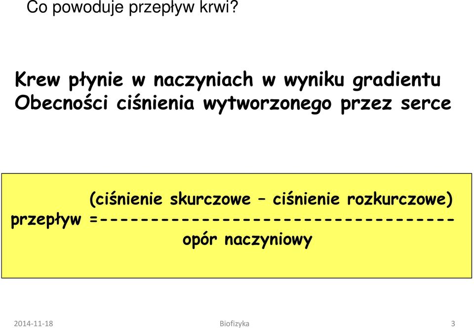 ciśnienia wytworzonego przez serce (ciśnienie skurczowe