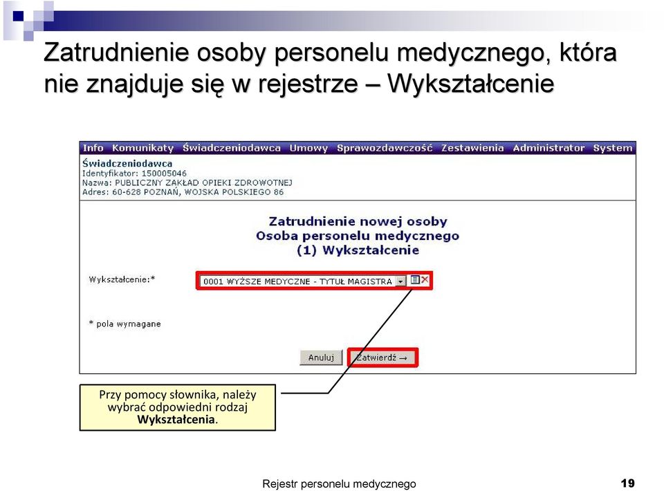 Przy pomocy säownika, naleáy wybraé odpowiedni