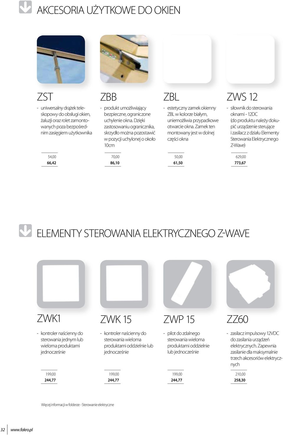 Dzięki zastosowaniu ogranicznika, skrzydło można pozostawić w pozycji uchylonej o około 10cm - estetyczny zamek okienny ZBL w kolorze białym, uniemożliwia przypadkowe otwarcie okna.