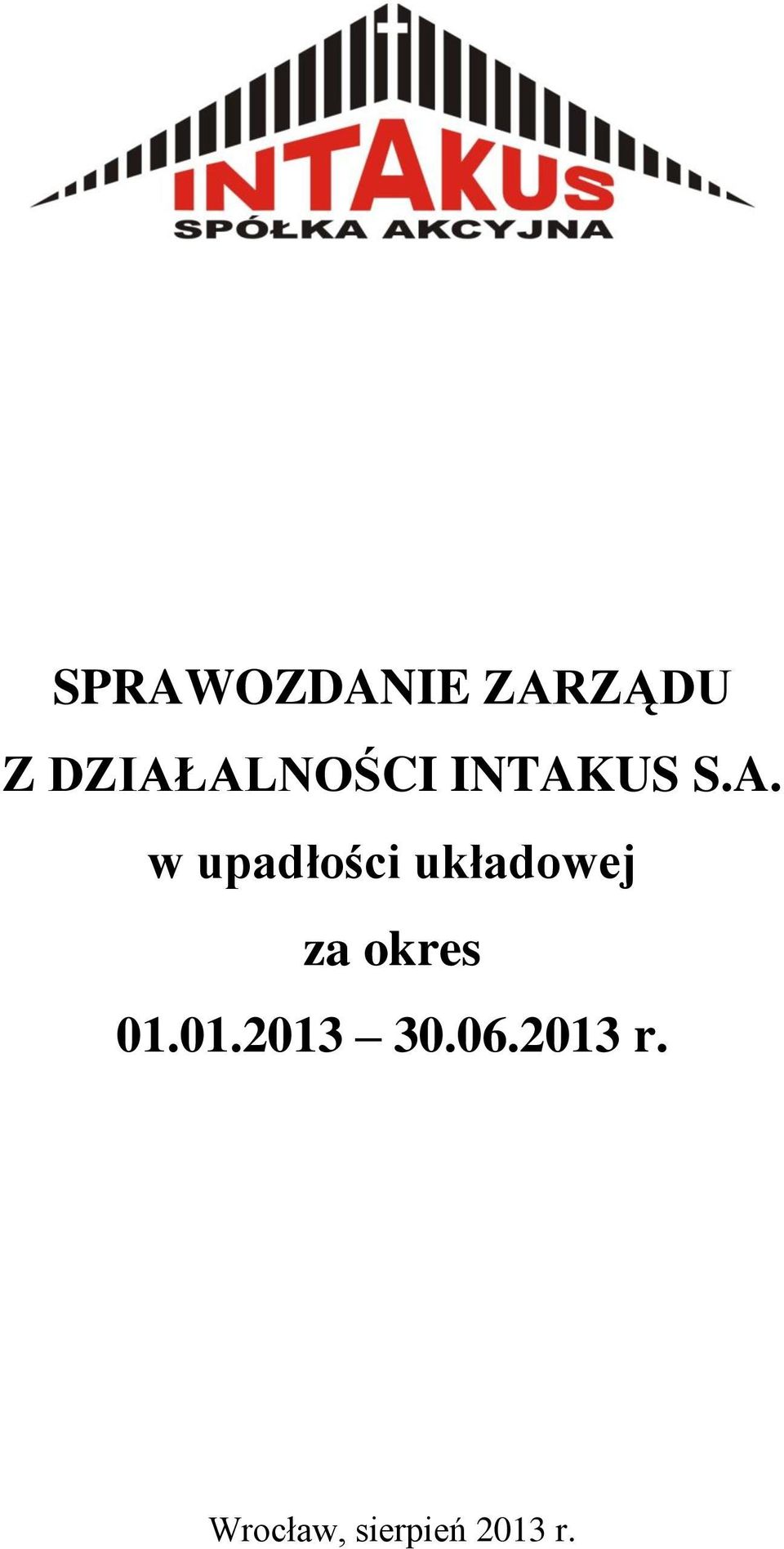 upadłości układowej za okres 01.