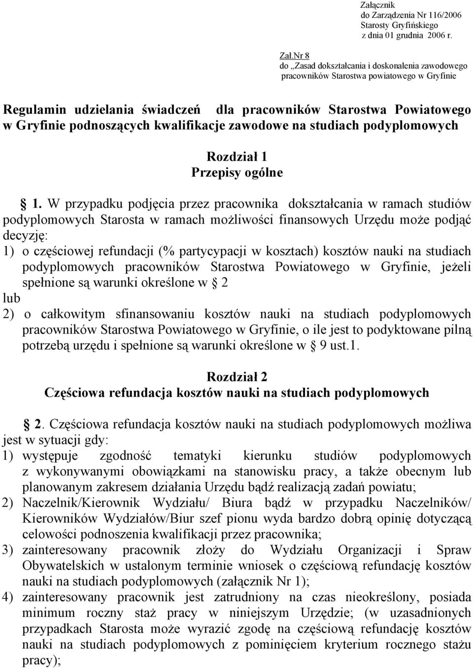 kwalifikacje zawodowe na studiach podyplomowych Rozdział 1 Przepisy ogólne 1.