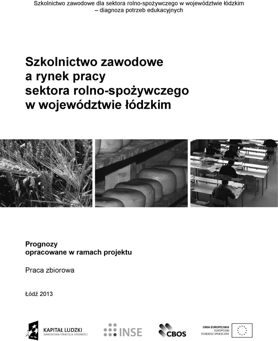 Szkolnictwo zwodowe rynek prcy sektor rolno-spożywczego w