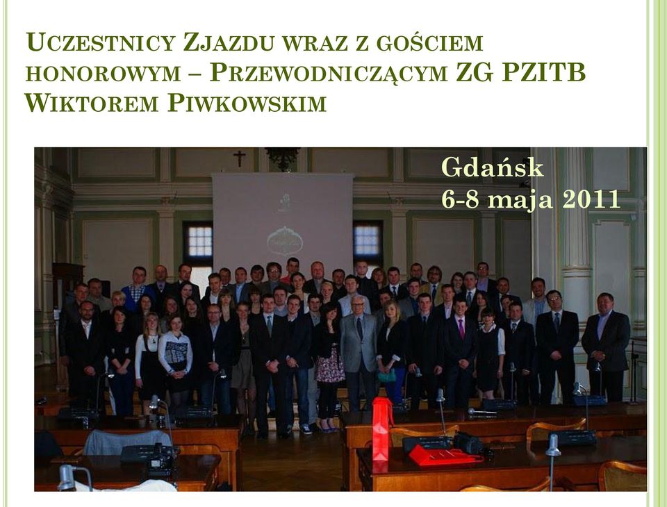 PRZEWODNICZĄCYM ZG PZITB