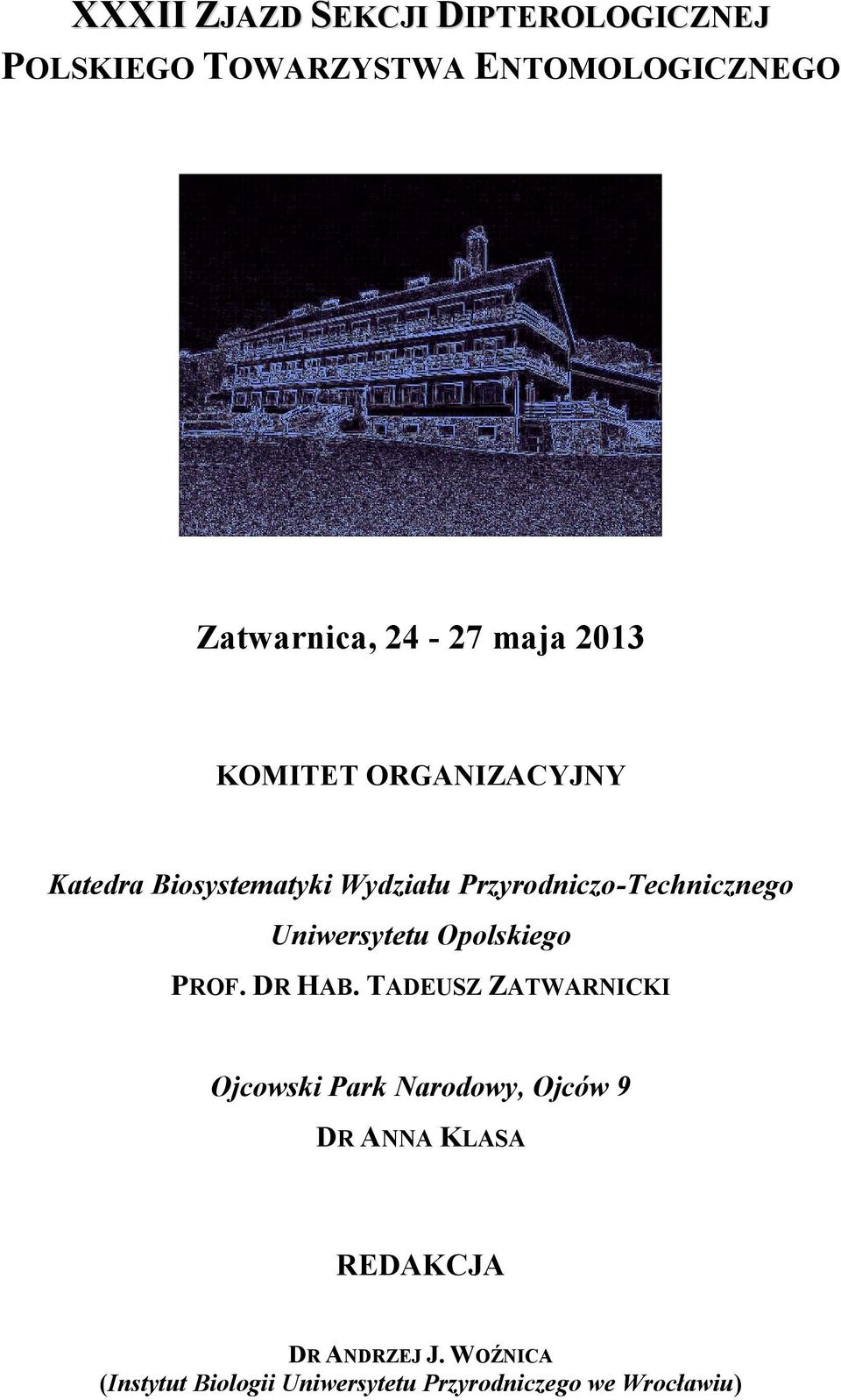 Uniwersytetu Opolskiego PROF. DR HAB.