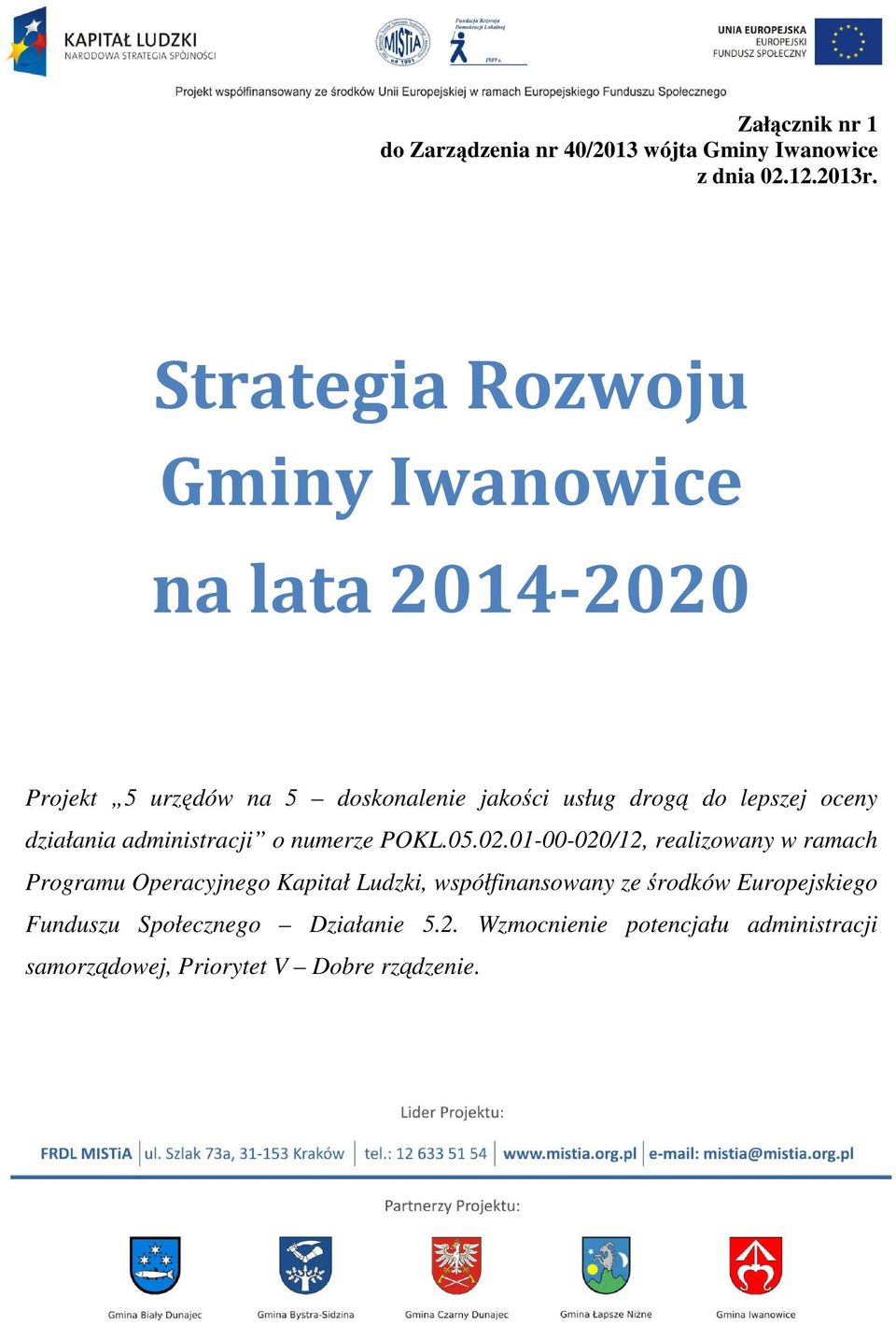 oceny działania administracji o numerze POKL.05.02.