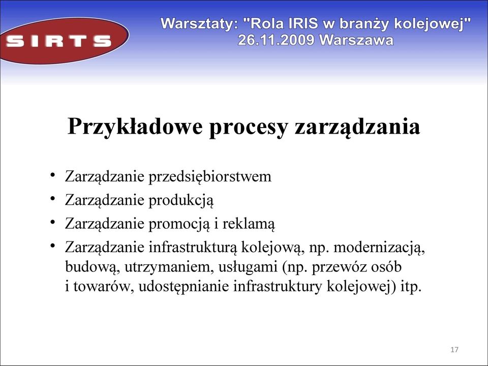 infrastrukturą kolejową, np.