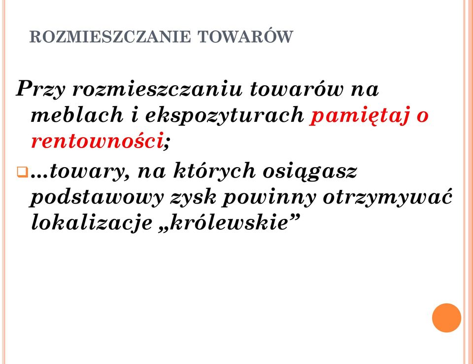 rentowności;.