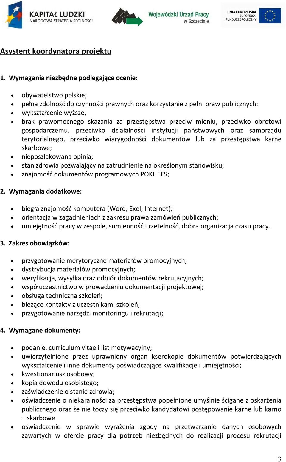 przestępstwa przeciw mieniu, przeciwko obrotowi gospodarczemu, przeciwko działalności instytucji państwowych oraz samorządu terytorialnego, przeciwko wiarygodności dokumentów lub za przestępstwa