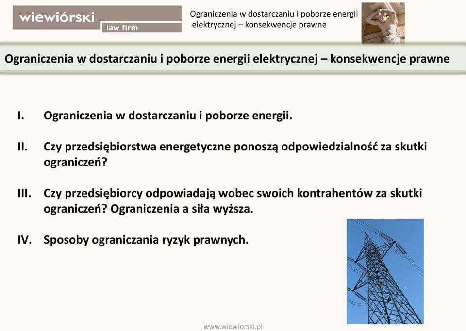 Czy przedsiębiorstwa energetyczne ponoszą odpowiedzialność za skutki ograniczeń?