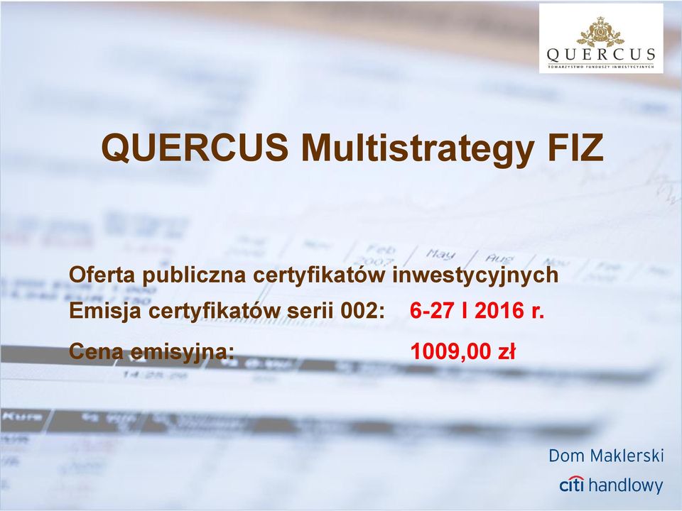 inwestycyjnych Emisja certyfikatów