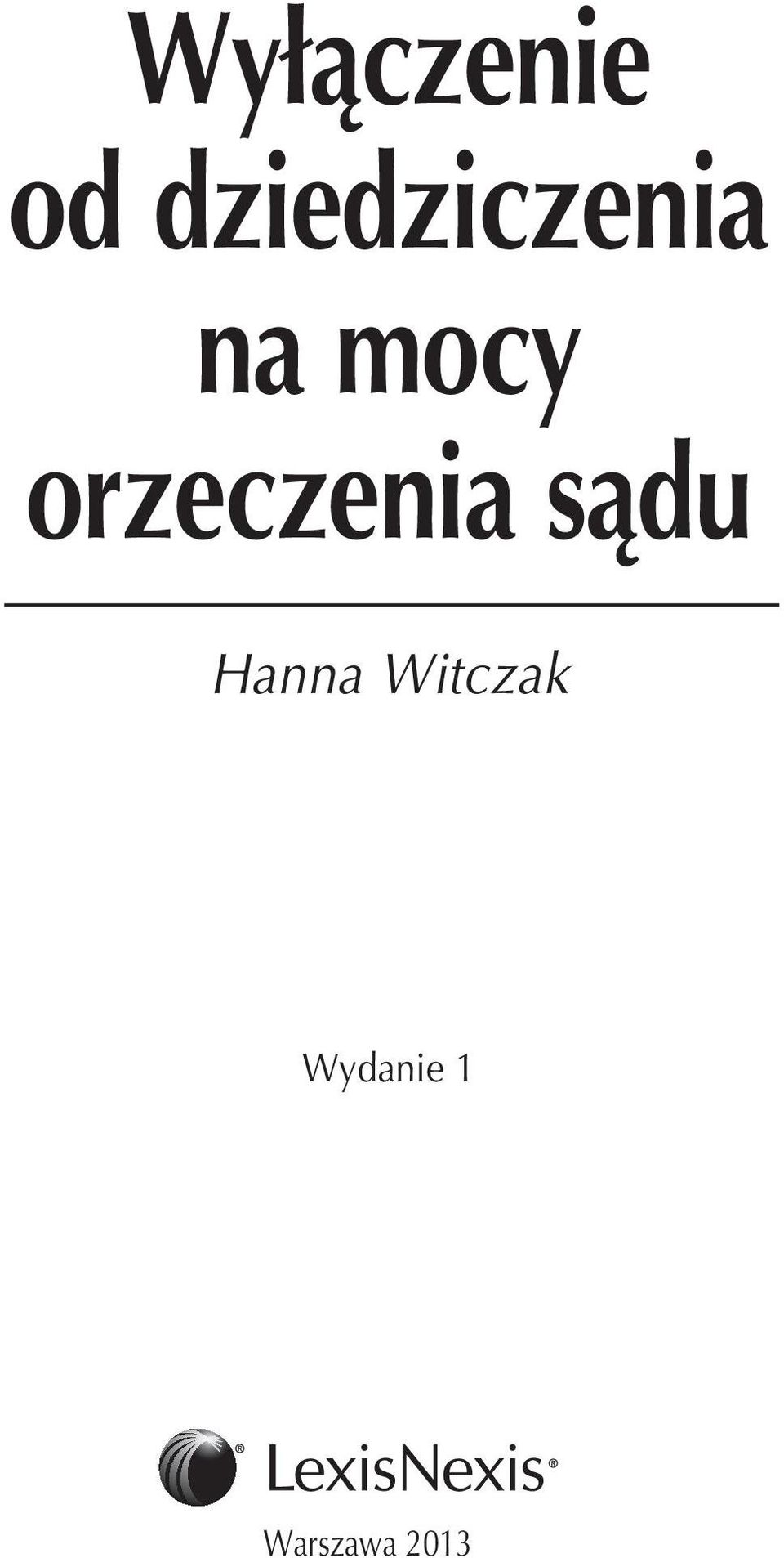 orzeczenia sądu Hanna