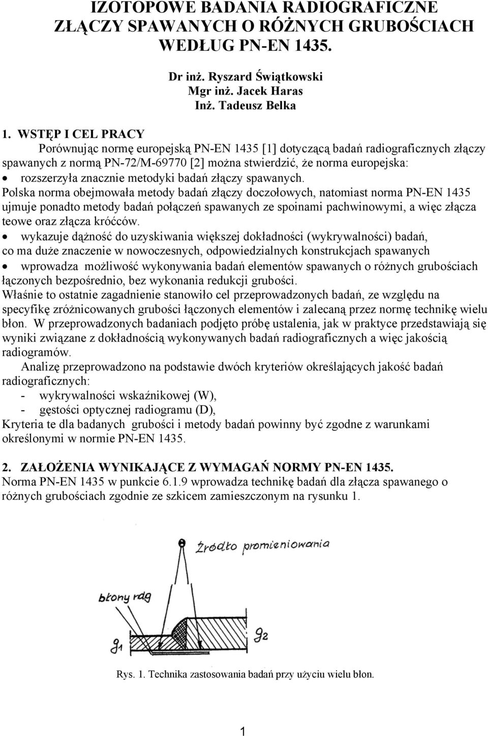 metodyki badań złączy spawanych.