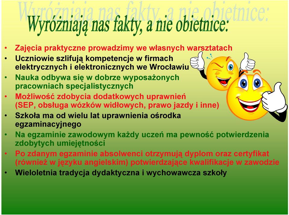 wielu lat uprawnienia ośrodka egzaminacyjnego Na egzaminie zawodowym każdy uczeń ma pewność potwierdzenia zdobytych umiejętności Po zdanym egzaminie