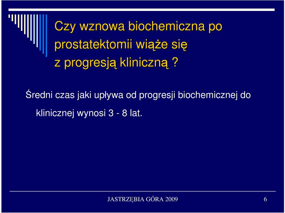 Średni czas jaki upływa od progresji