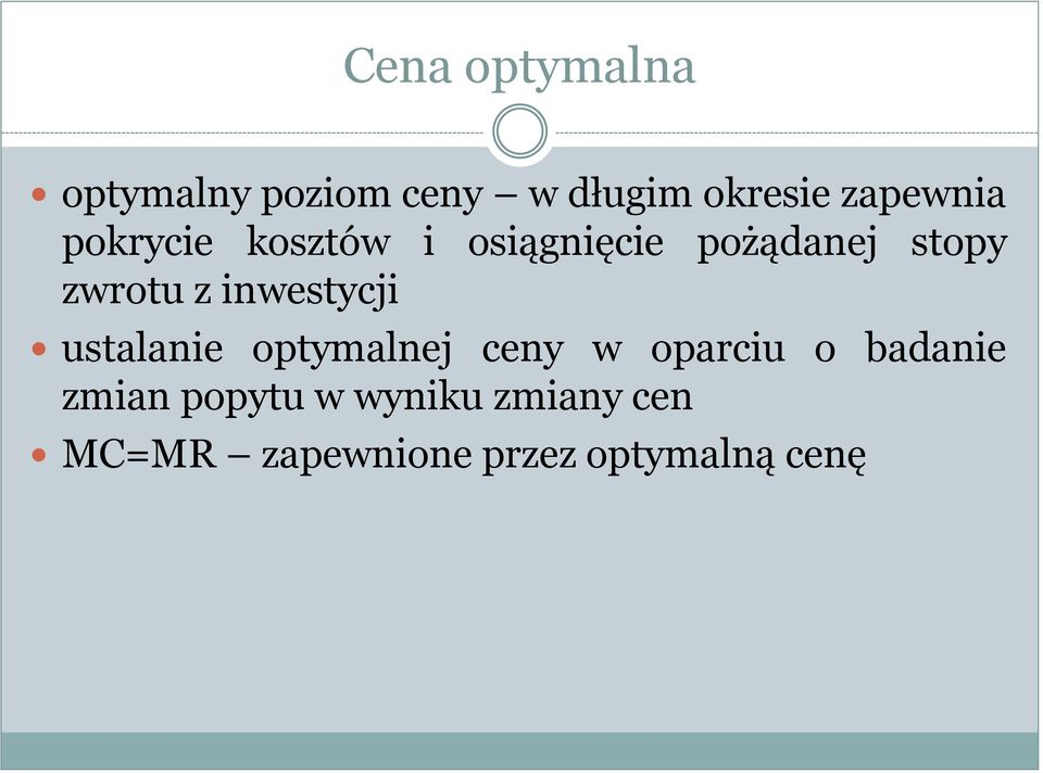 zwrotu z inwestycji ustalanie optymalnej ceny w oparciu o