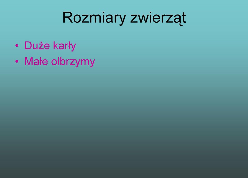 Duże karły