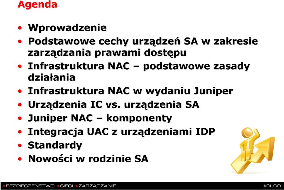 Infrastruktura NAC w wydaniu Juniper Urządzenia IC vs.