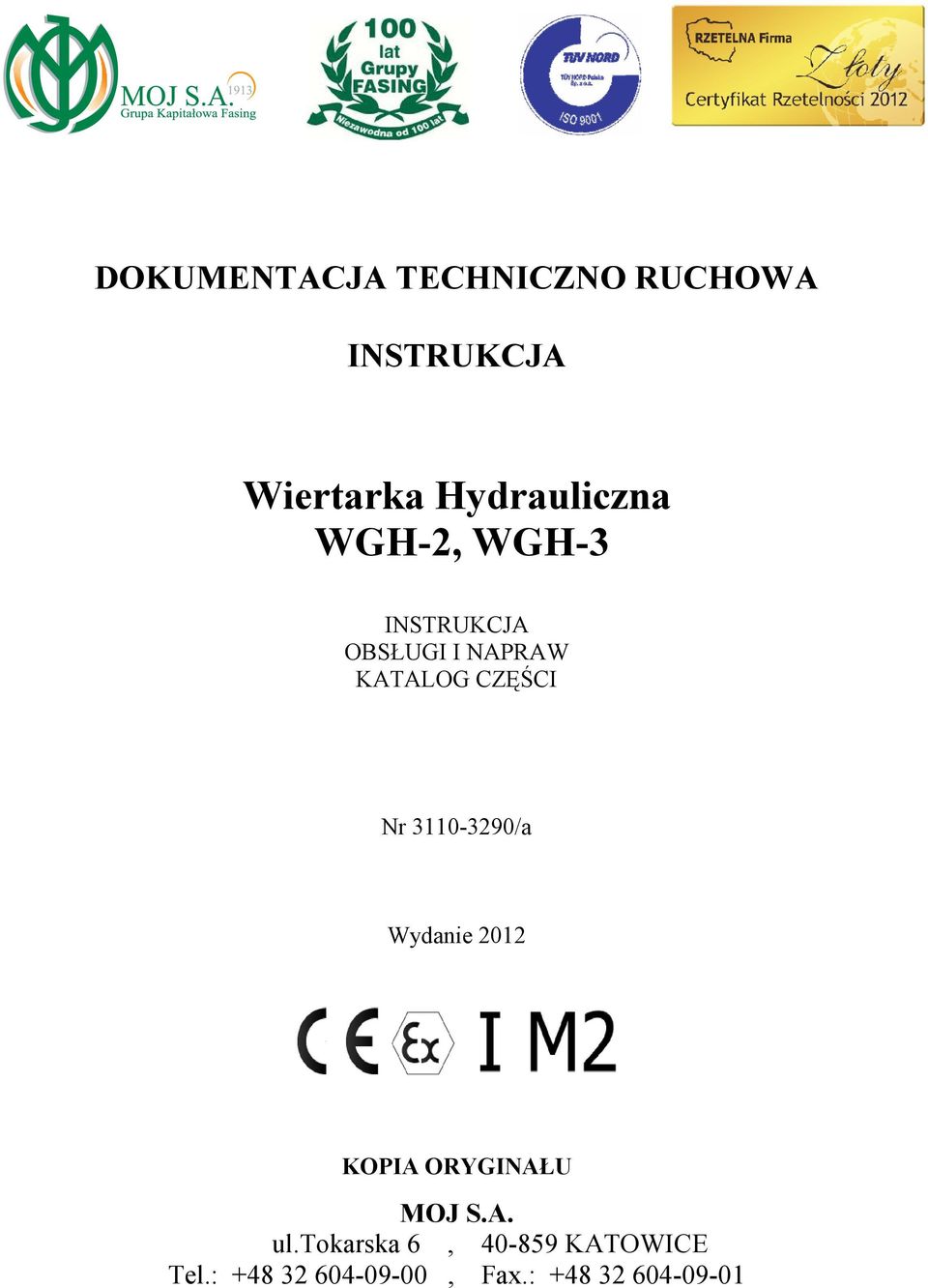 CZĘŚCI Wydanie 2012 KOPIA ORYGINAŁU MOJ S.A. ul.