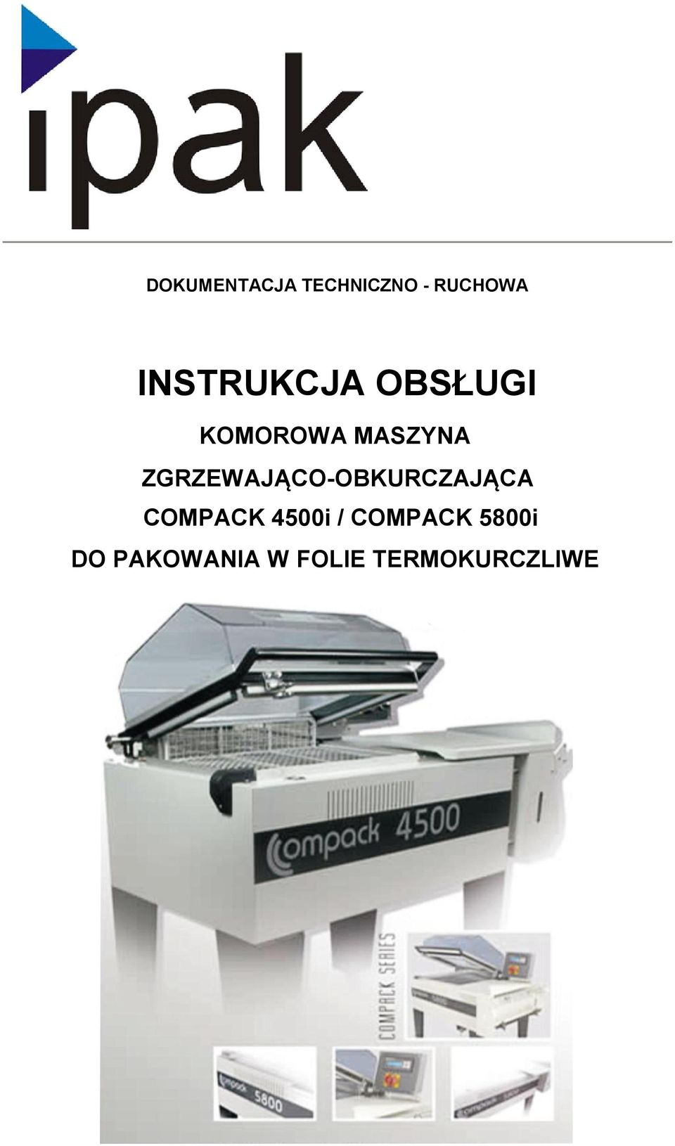ZGRZEWAJĄCO-OBKURCZAJĄCA COMPACK 4500i