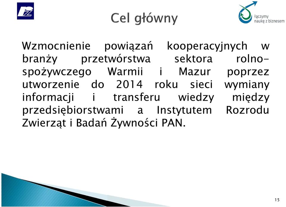 2014 roku sieci wymiany informacji i transferu wiedzy między