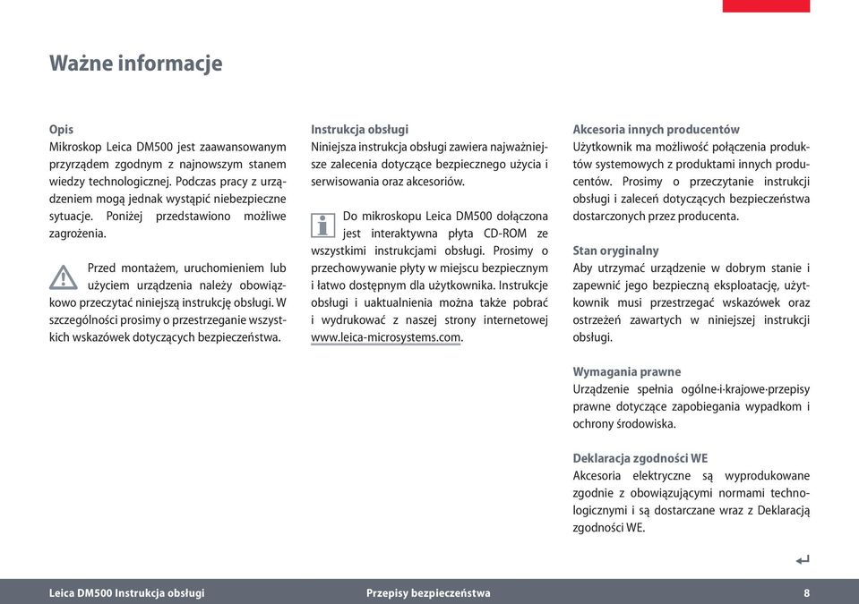 W szczególności prosimy o przestrzeganie wszystkich wskazówek dotyczących bezpieczeństwa.