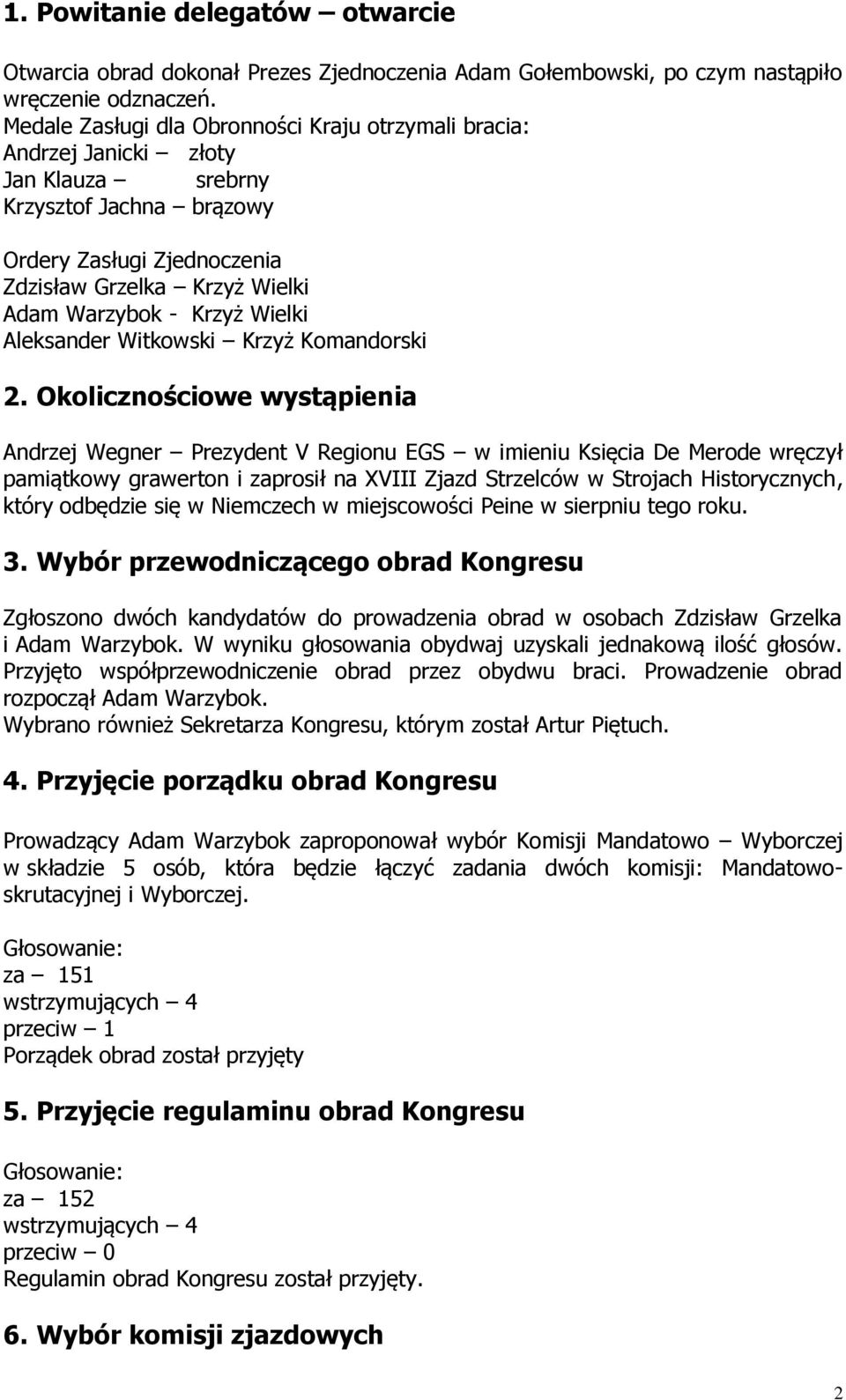 Wielki Aleksander Witkowski Krzyż Komandorski 2.