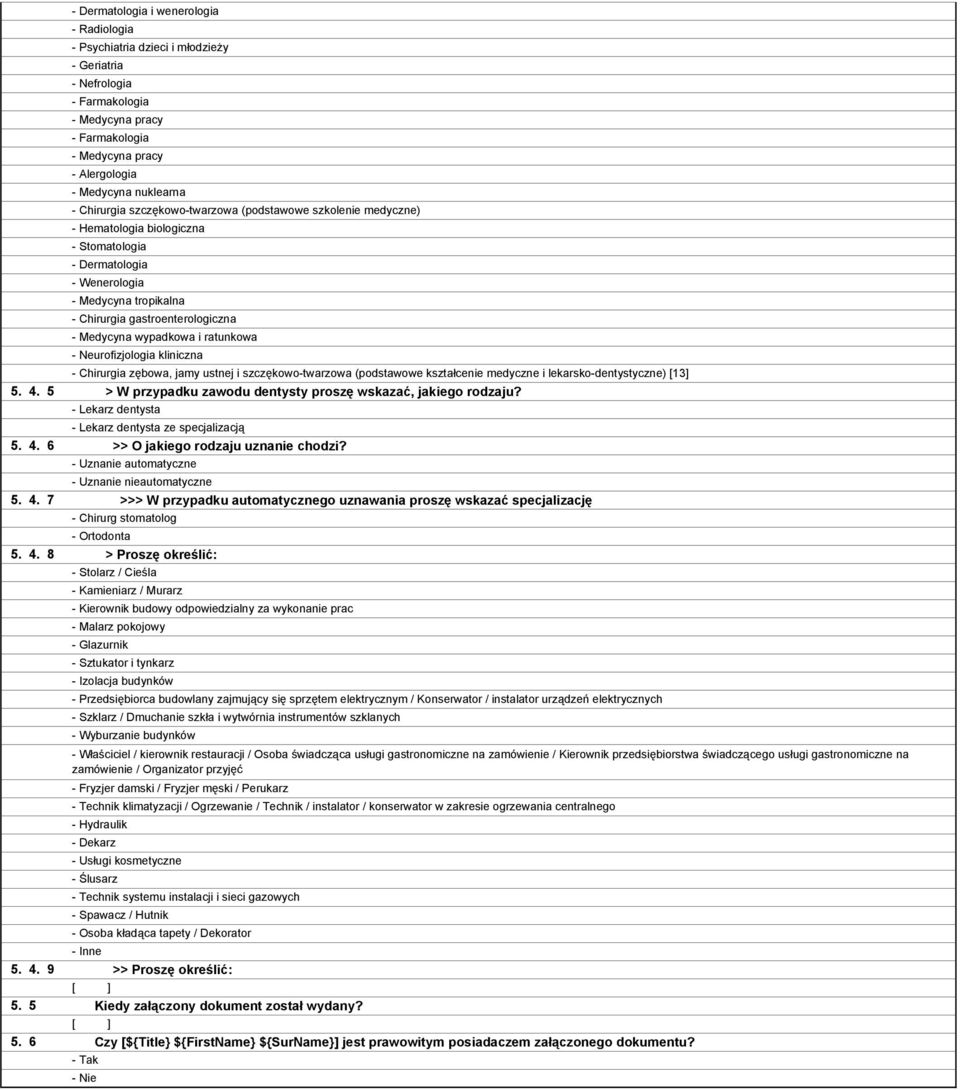 6 - Dermatologia i wenerologia - Radiologia - Psychiatria dzieci i młodzieży - Geriatria - Nefrologia - Farmakologia - Medycyna pracy - Farmakologia - Medycyna pracy - Alergologia - Medycyna