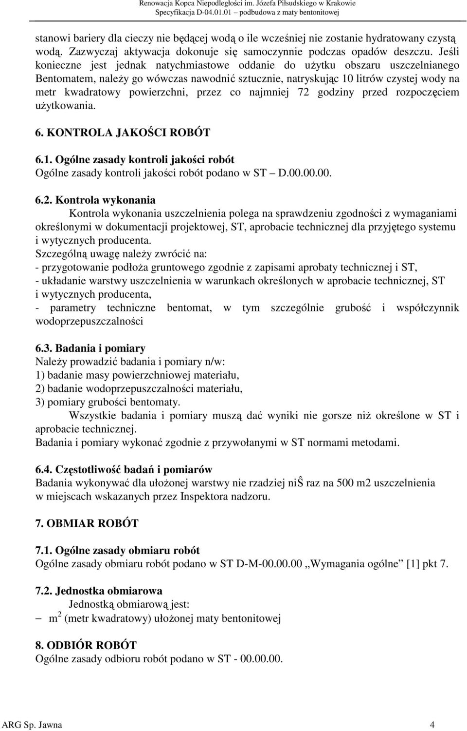 powierzchni, przez co najmniej 72 