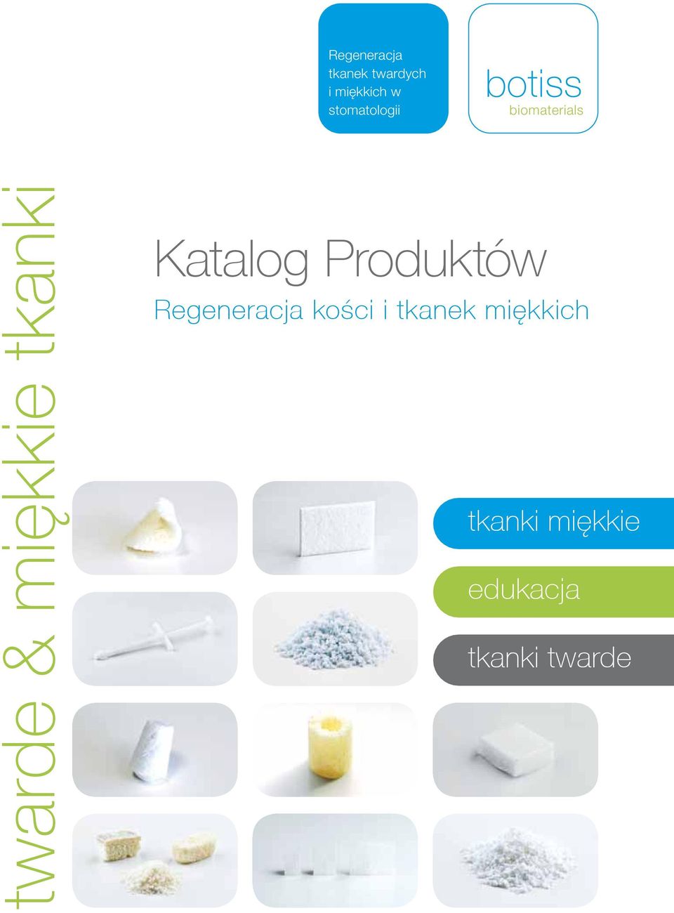 miękkie tkanki Katalog Produktów Regeneracja