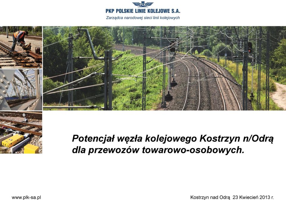 towarowo-osobowych. www.plk-sa.
