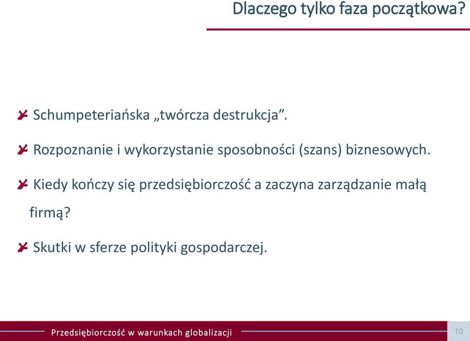 Kiedy kończy się przedsiębiorczość a zaczyna zarządzanie małą firmą?