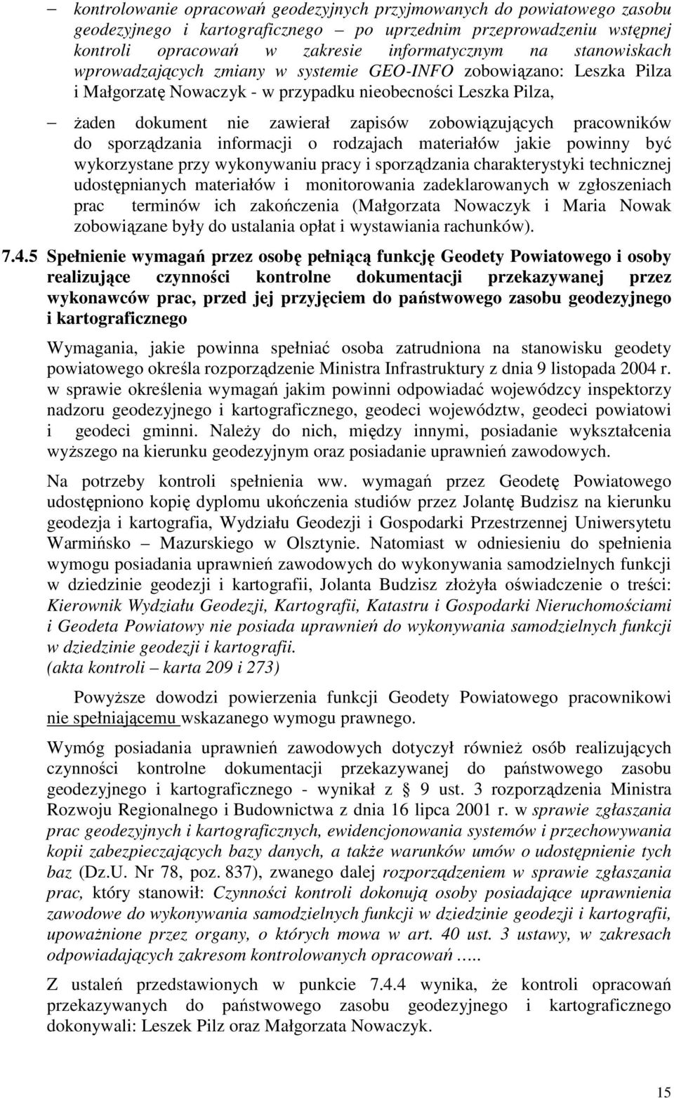 pracowników do sporządzania informacji o rodzajach materiałów jakie powinny być wykorzystane przy wykonywaniu pracy i sporządzania charakterystyki technicznej udostępnianych materiałów i