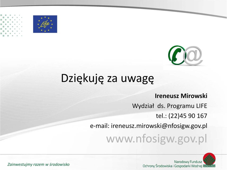 : (22)45 90 167 e-mail: ireneusz.