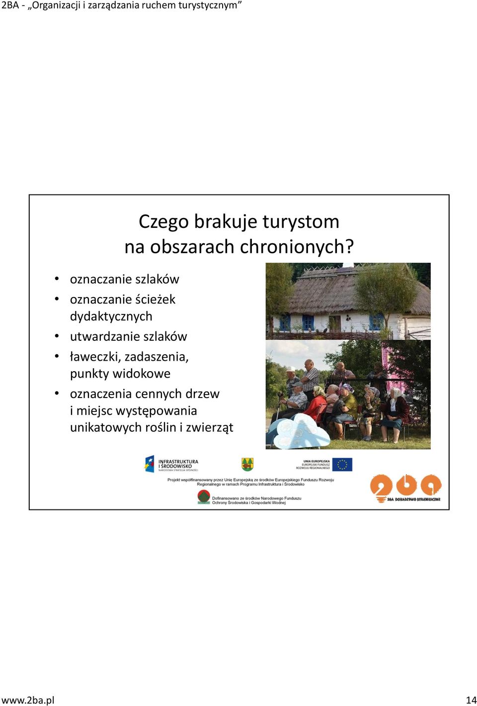 Czego brakuje turystom na obszarach chronionych?