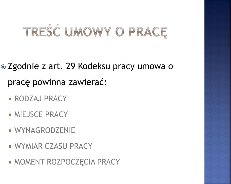 powinna zawierać: RODZAJ PRACY