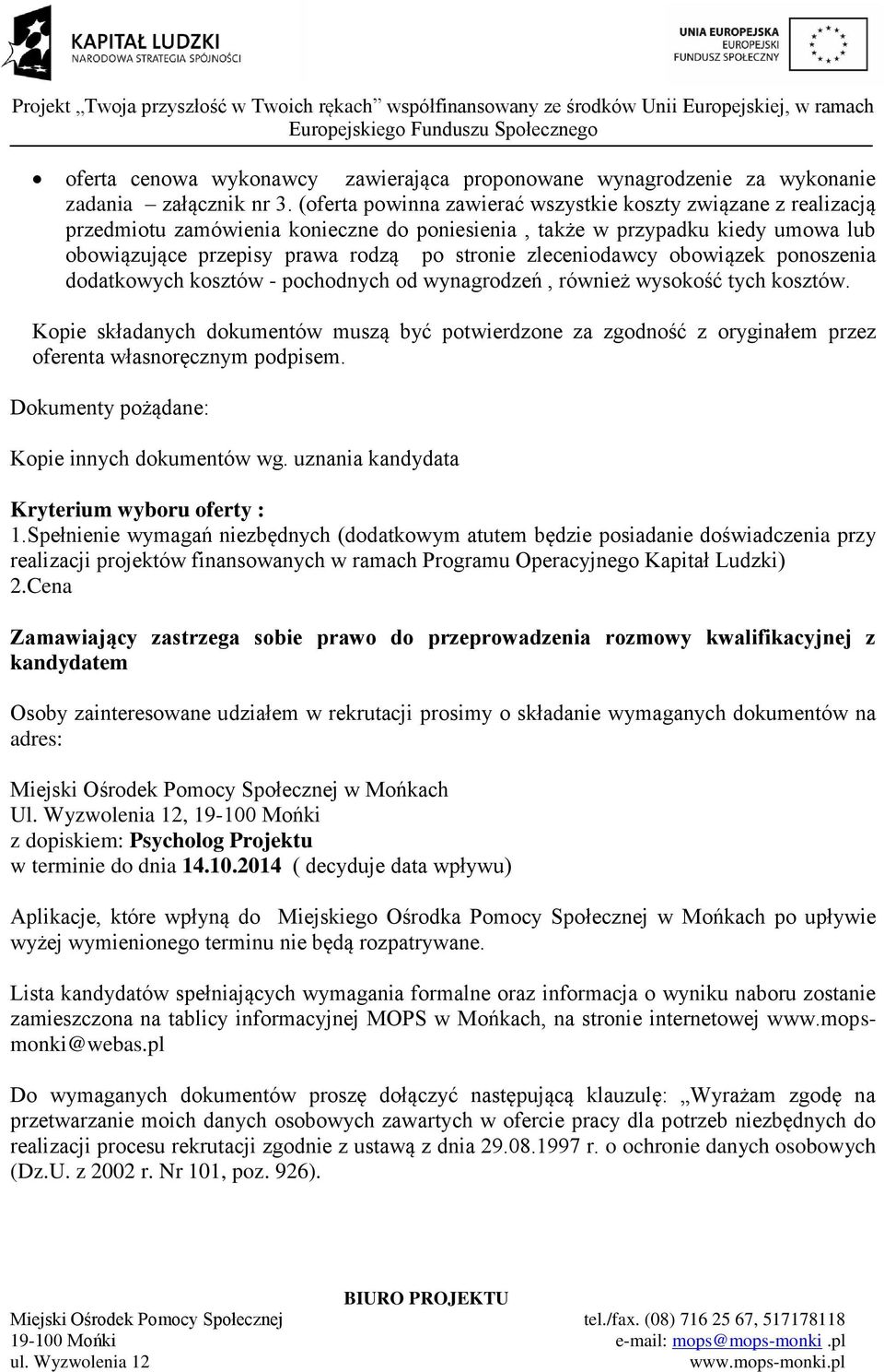 zleceniodawcy obowiązek ponoszenia dodatkowych kosztów - pochodnych od wynagrodzeń, również wysokość tych kosztów.