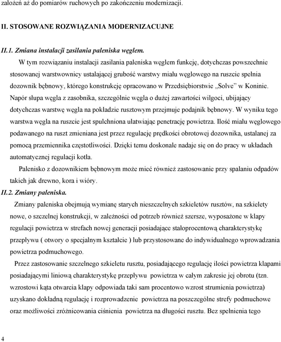 którego konstrukcję opracowano w Przedsiębiorstwie Solve w Koninie.