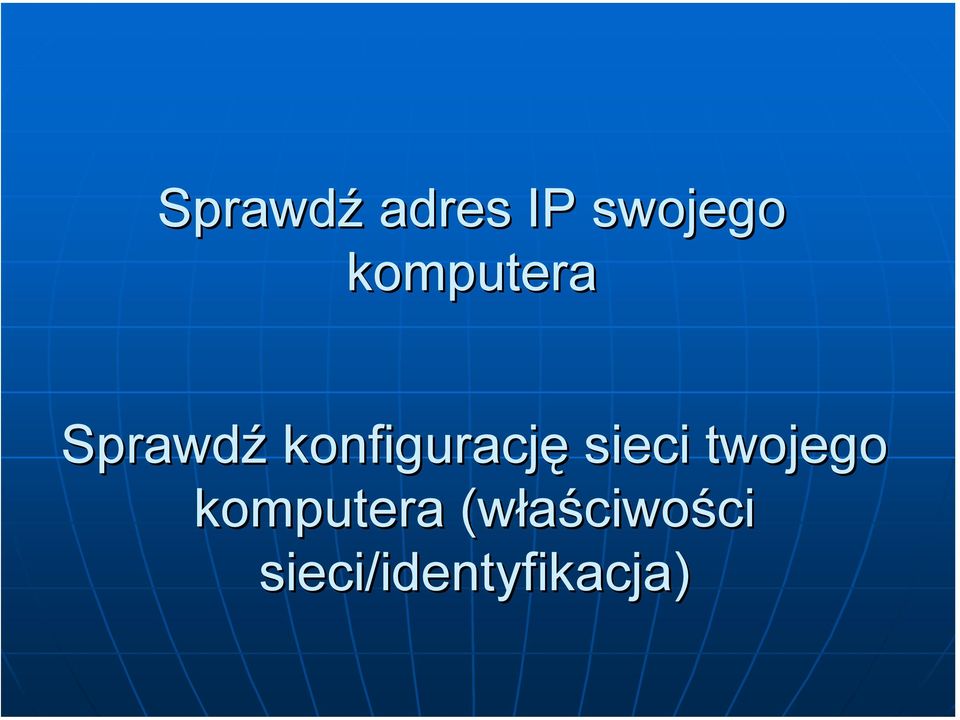 konfigurację sieci twojego