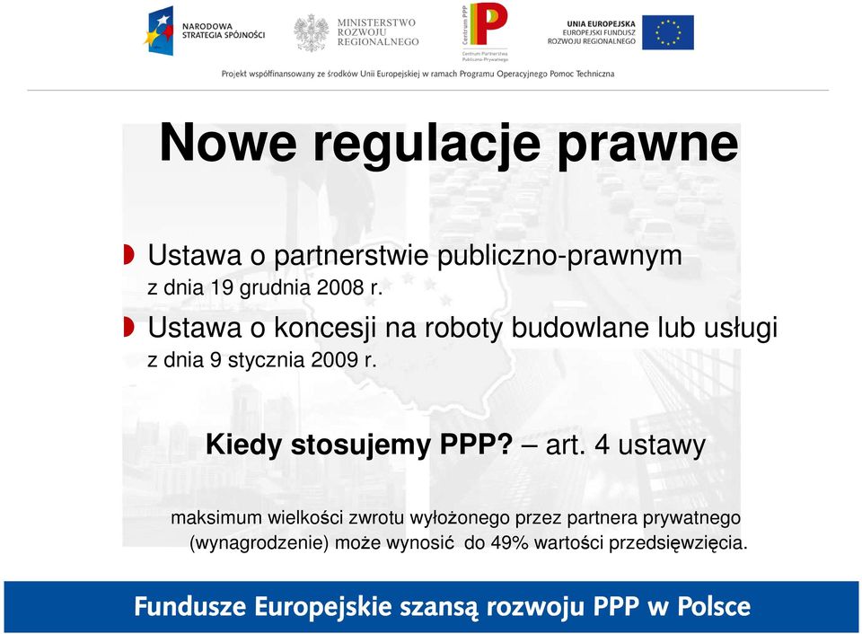 Ustawa o koncesji na roboty budowlane lub usługi z dnia 9 stycznia 2009 r.