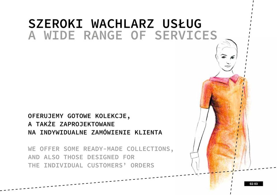 ZAMÓWIENIE KLIENTA WE OFFER SOME READY-MADE COLLECTIONS,