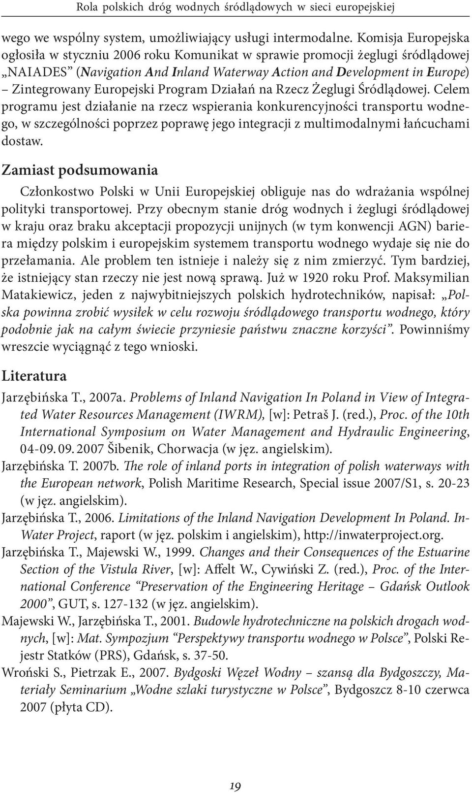 Program Działań na Rzecz Żeglugi Śródlądowej.