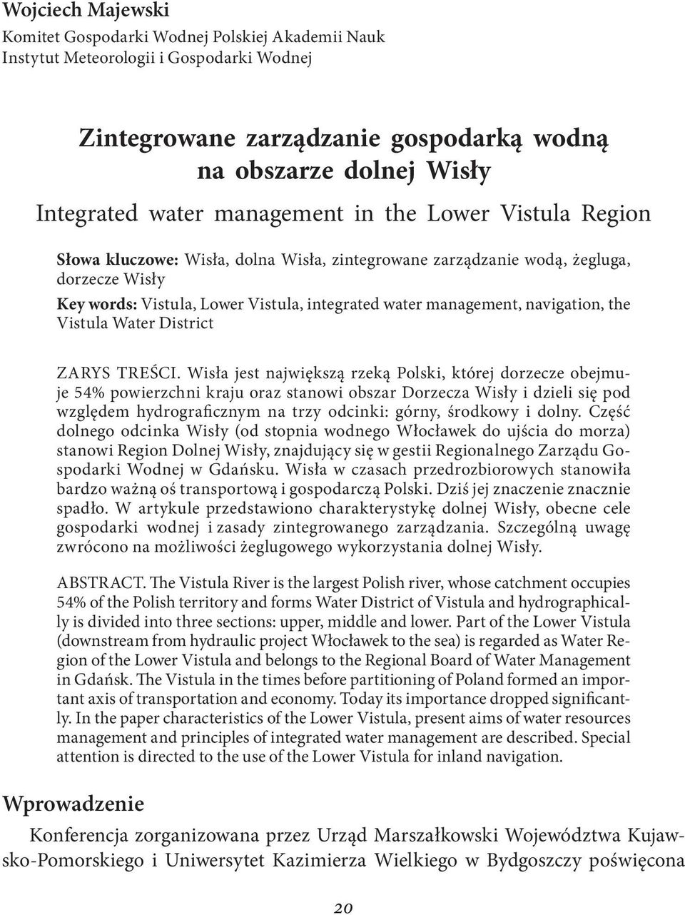 navigation, the Vistula Water District ZARYS TREŚCI.