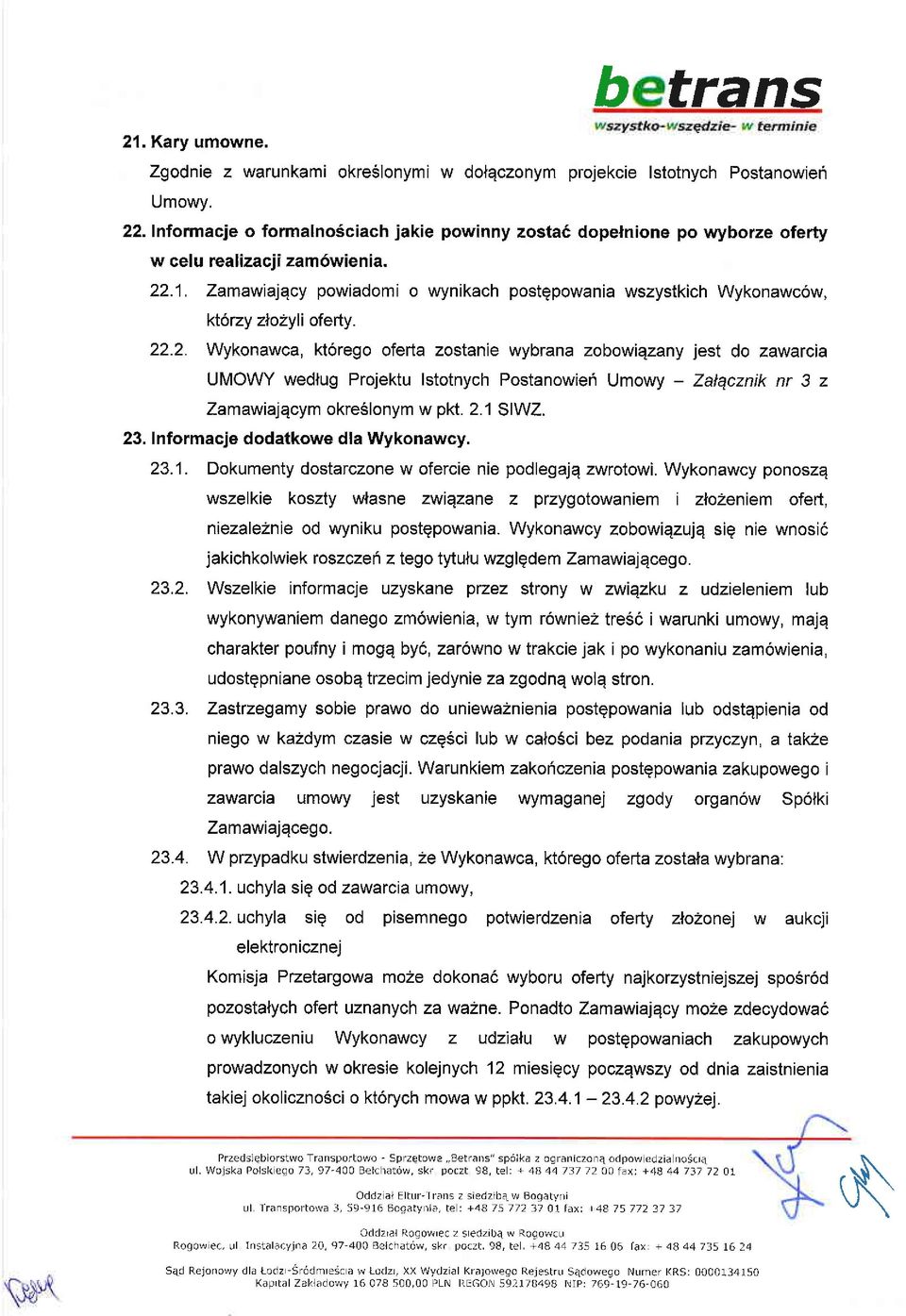 Zamawialqcy powiadomi o wynikach postgpowania wszystkich Wykonawc6w, kt6rzy z\o2y
