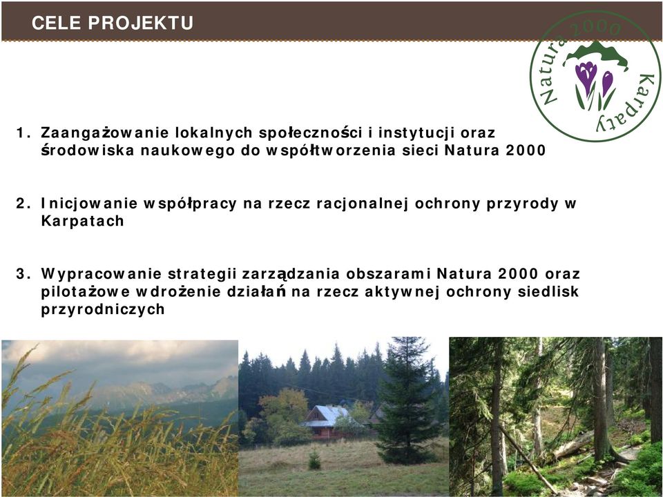 współtworzenia sieci Natura 2000 2.
