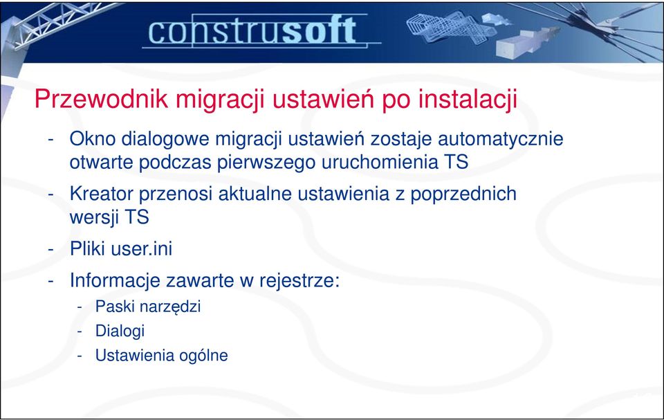 Kreator przenosi aktualne ustawienia z poprzednich wersji TS - Pliki user.